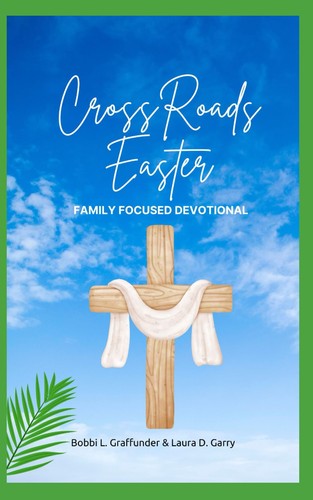 Crossroads easter a - crossroads,